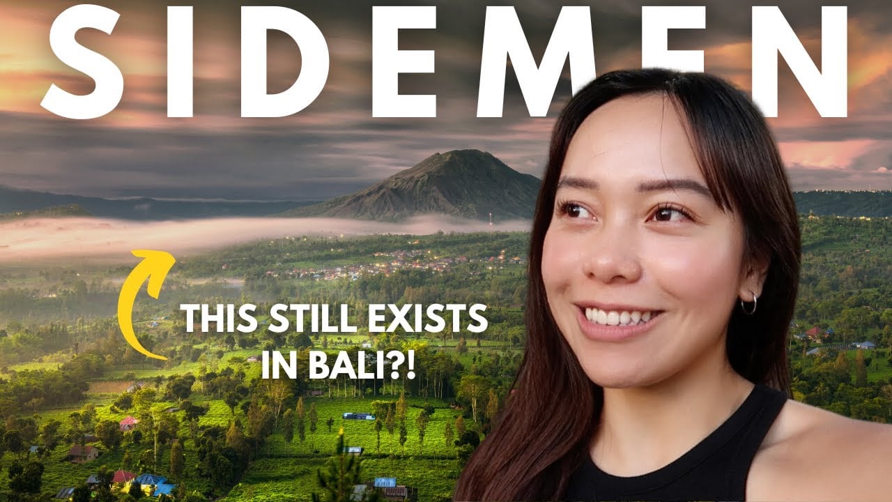 Sidemen, Bali’s BEST Kept Secret - 2024 Travel Guide